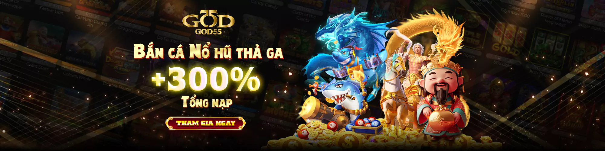 Bắn cá nổ hũ thả ga tại God55 cá cược trực tuyến